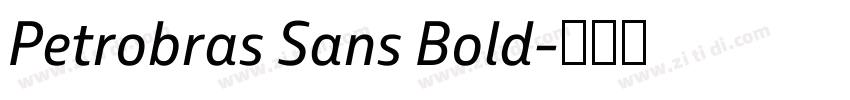 Petrobras Sans Bold字体转换 Petrobras Sans Bold字体转换